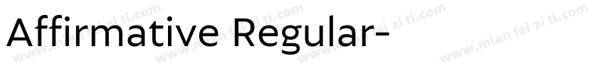 Affirmative Regular字体转换